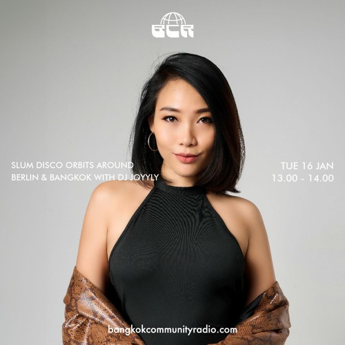 Slum Disco orbits around Berlin & Bangkok with DJ Joyyly - 16th January 2024