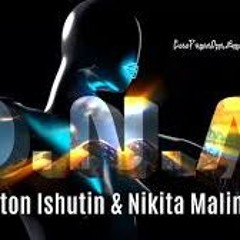 Anton Ishutin, Nikita Malinin - D.N.A
