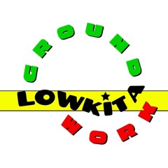 Lowkita - Groundwork (Prod. Sokrates)