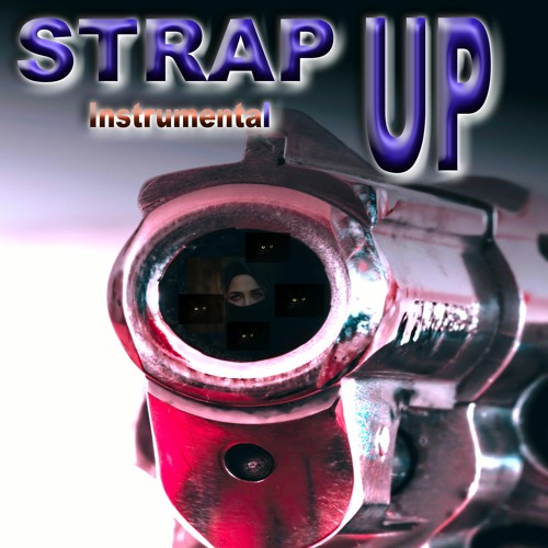 TRAP TYPEBEAT - STRAP UP INSTRUMENTAL - TRAP BEAT