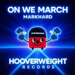 On We March [Hard Trance Mix]