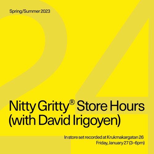 Nitty Gritty Store Hours - David Irigoyen