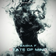 Sasha F - State Of Mind