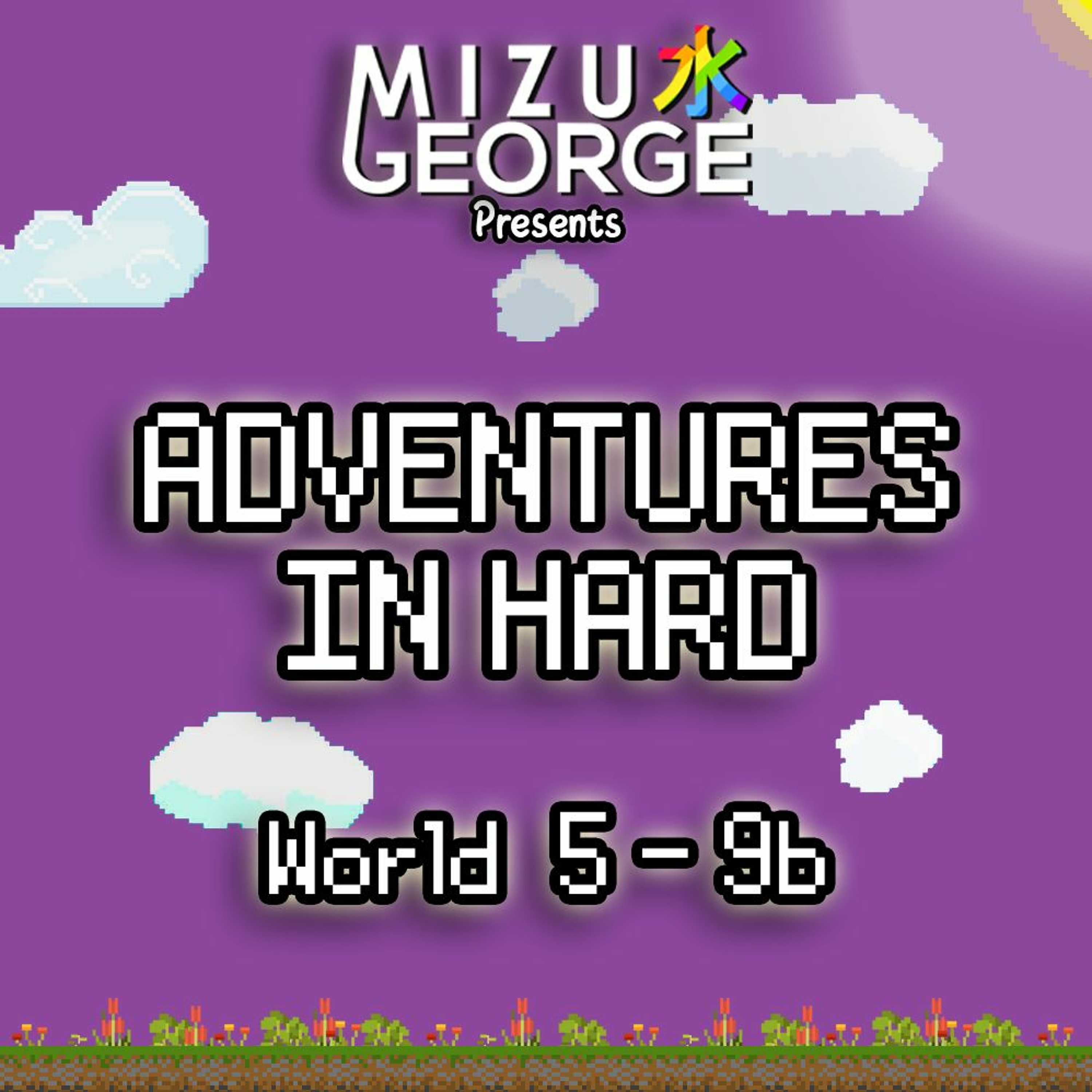 Adventures In Hard: World 5-9b episode artwork