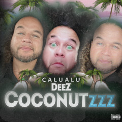 Deez CocoNutzzz