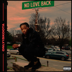 No Love Back