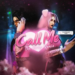 Call Me - The Kirby Remix (ft KARMA)