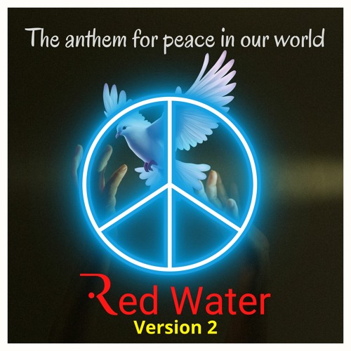 The Anthem For Peace In Our World ( version 2)