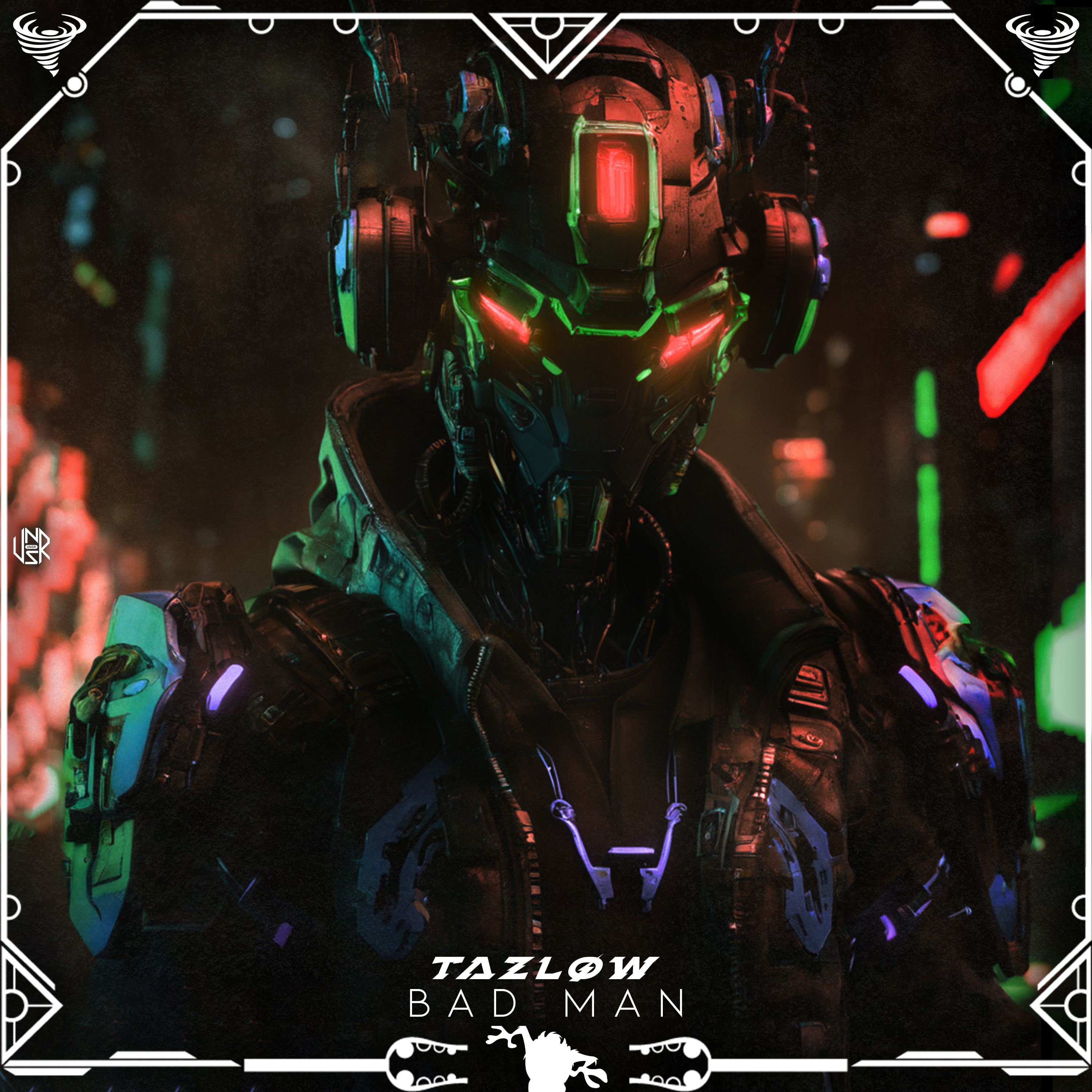 Tazlow – Bad Man [UNSR-235]