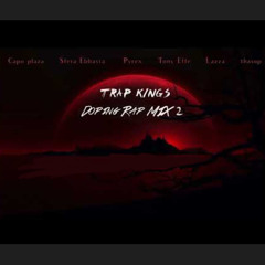 Capo Plaza, Sfera Ebbasta, Pyrex, Tony, Lazza, thasup - TRAP KINGS