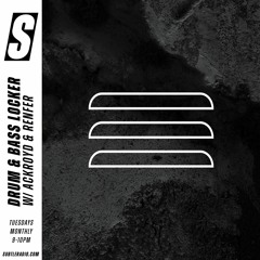 Drum and Bass Locker w/ Ackroyd & Renfer - Subtle - 07/04/2020