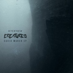 OVR054: Creatures - Squid March EP