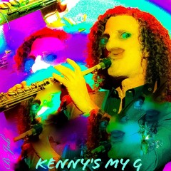 Kenny's My G