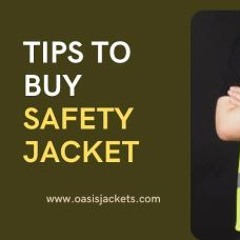 4 Smart Tips To Buy A safety Jacket