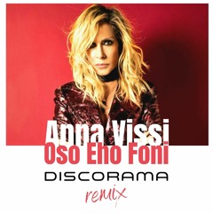 Anna Vissi - Oso Eho Foni (Discorama Remix) PRW