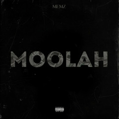 Memz - MOOLAH