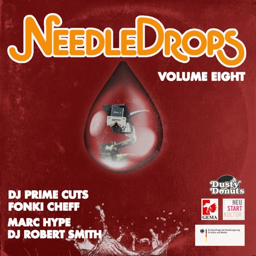 NEEDLE DROPS Volume Eight Feat Matt Baila, Fonki Cheff, Marc Hype