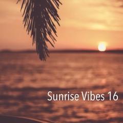 Sunrise Vibes 16