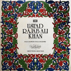 Rajab Ali Khan - Khayal  vocalist - Raga Jaunpuri (Man Ki Lagan Kaun Jane)