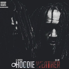 Lil Jay - Hoodie Weather (Ft Lil Mister)