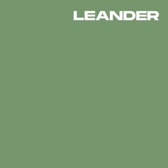 Leander at Refuge Radio | March 2022