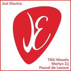 Just Electric (Martyn Zij Interpretation) [feat. Pascal de Lacaze]