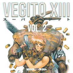 スーパーベジット。「SUPER VEGITO」VOL. 2