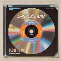 Close to Me (Original Mix)