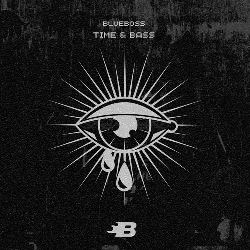 BLUEBOSS - TIME & BASS [FREE DOWNLOAD]