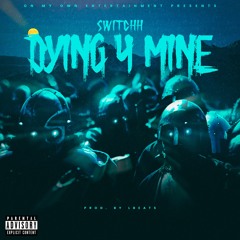Dying 4 Mine (Prod. Lbeats) Final W Maximus