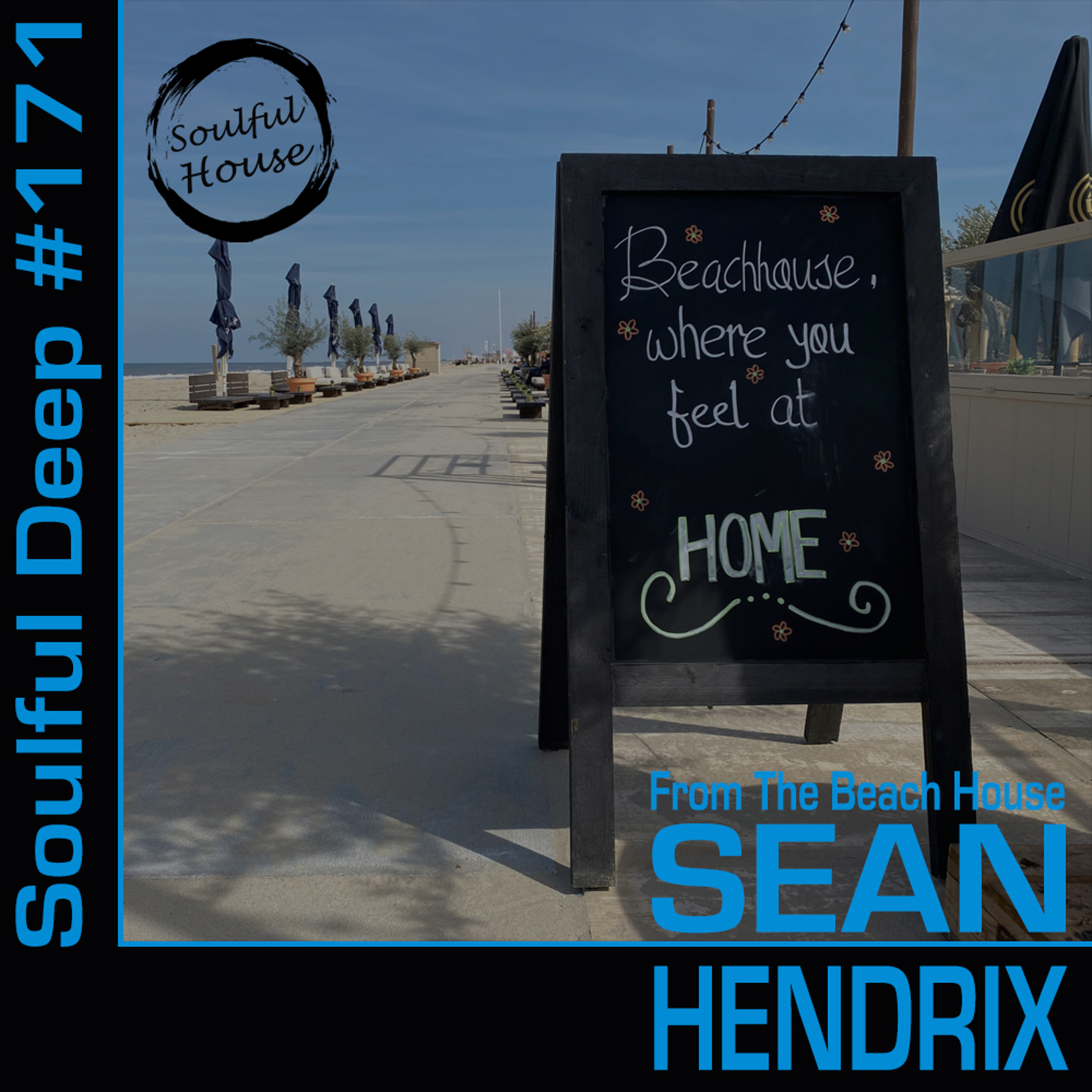 Soulful Deep From The Beach House #171