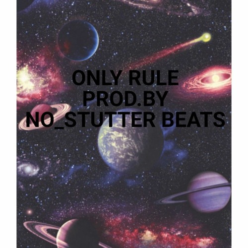 Only Rule(No_Stutter Beats).mp3