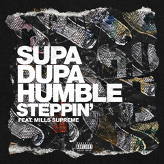 Steppin' (feat. Mills Supreme)