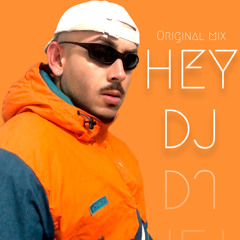 Hey Dj - Flor Producer (Original Mix)