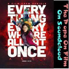 TPOF Ep 442 Everything, Everywhere, All At Once