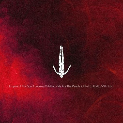 Artbat - We Are The People X Tibet (DJEWELS VIP Editt) FULL TRACK DOWNLOAD