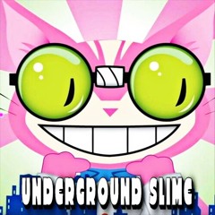UNDERGROUND SLIME TUNES 🐍 (Xaviersobased, fakemink, yuke, 1oneam, osamason, pinkblxxd, glo, TDF)