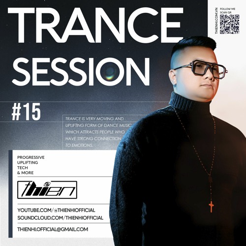 Thien Hi' Monthly Podcast Trance Session 15