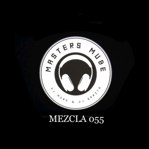 MEZCLA #055 (DJ MUBE)