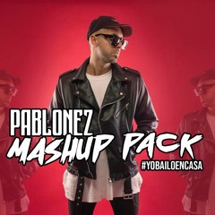 Remix Pack #YoBailoEnCasa by Pablonez