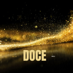 Doce ( Nice Life )