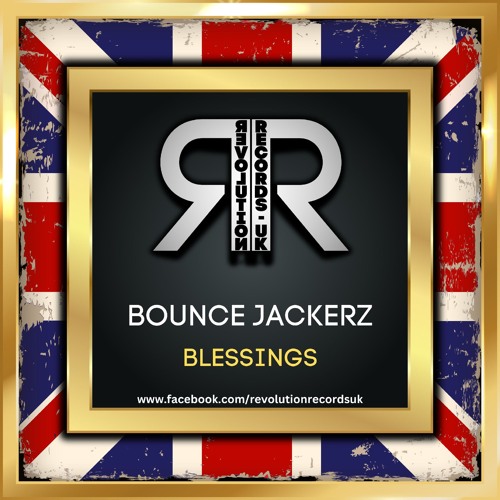 BOUNCE JACKERZ - BLESSINGS - OUT NOW