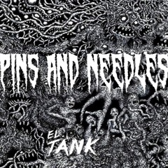 El Tank - Pins And Needles (Original Mix)