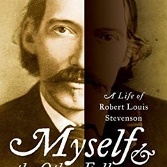 #| Myself and the Other Fellow, A Life of Robert Louis Stevenson #E-book|