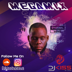 ETERNEL LOVE MEGAMIX (DJ KISS By JESUS)