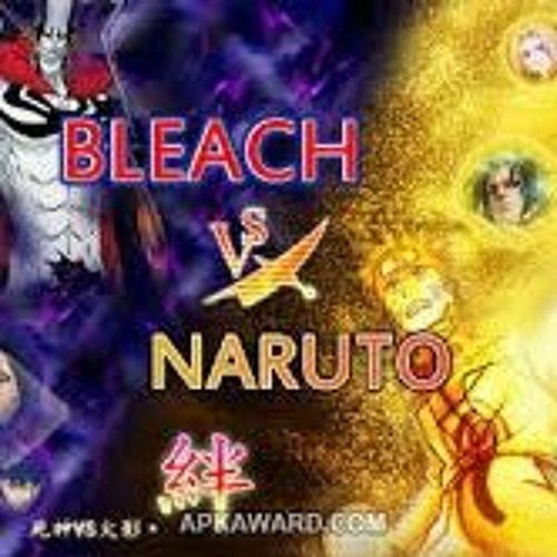 Stream Download Bleach VS Naruto MUGEN with 340 Characters for Android
