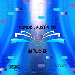 Kondo & Austin - Wait Summer [SSR073]
