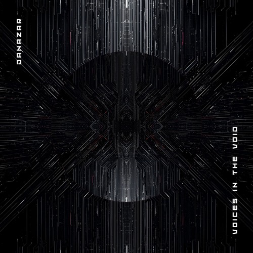 Danazar - Voices In The Void