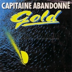 Demo 2022 Cover Capitaine Abandonne (1985 Gold) Collab Bruno Phil's & J - Luc's