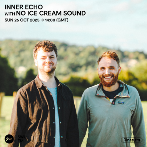 Inner Echo with No Ice Cream Sound - 26 October 2025